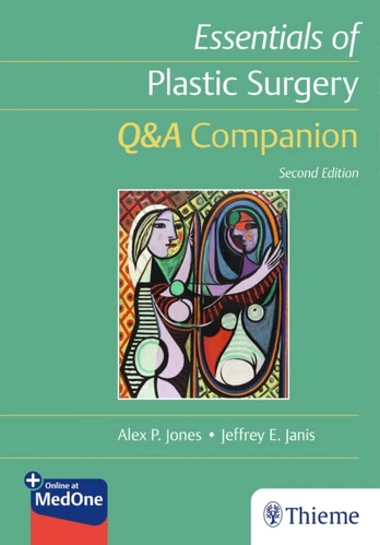 Essentials of Plastic Surgery: Q&a Companion