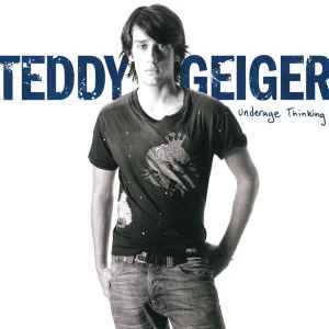 CD Teddy Geiger - Underage Thinking