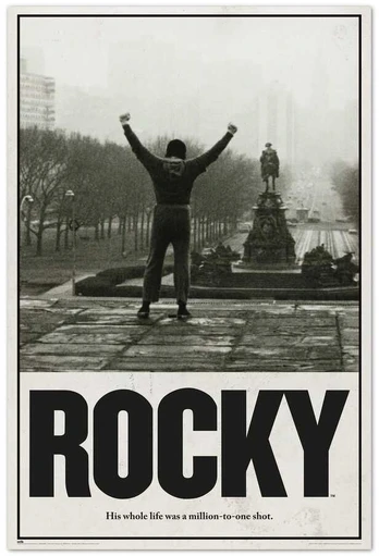 ERIK Rocky Balboa A Million To One Shot poster