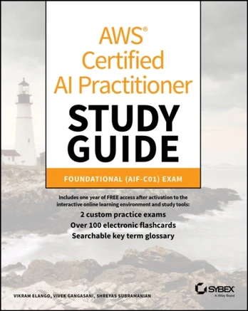 AWS Certified AI Practitioner Study Guide