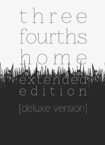 Three Fourths Home: Extended Edition PC
