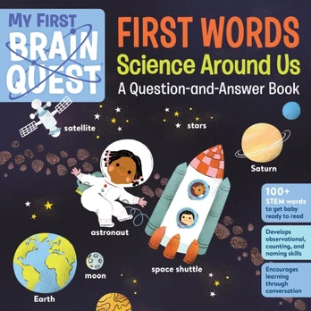 My First Brain Quest First Words: Science Around Us
