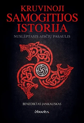 Kruvinoji Samogitijos istorija