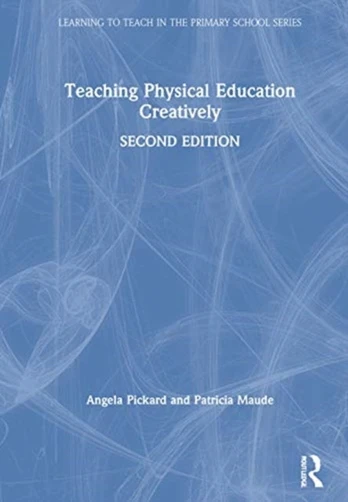 Teaching Physical Education Creatively