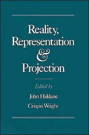 Reality, Representation and Projection
