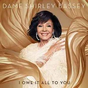 CD Dame Shirley Bassey* - I Owe It All To You