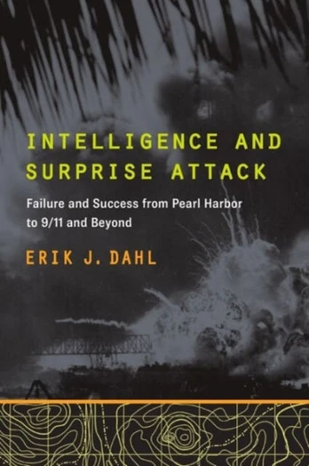 Intelligence and Surprise Attack