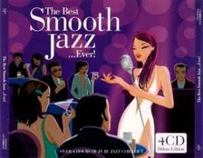 CD Various - The Best Smooth Jazz ...Ever!
