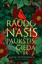 Raudonasis paukštis gieda kaina