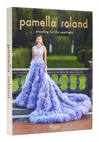 Pamella Roland, Dressing for the Spotlight