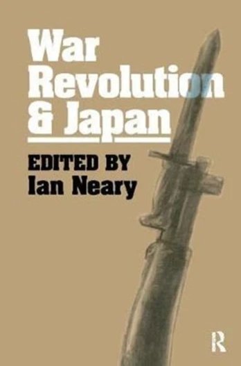 War, Revolution and Japan