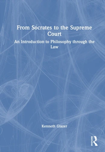 From Socrates to the Supreme Court
