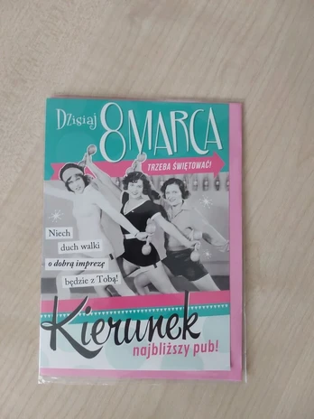 Atvirukas moters dienai kovo 8 d. su humoru!