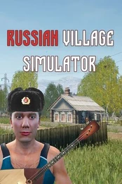 Russian Village Simulator PC