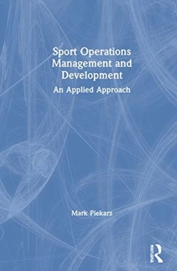 Sport Operations Management and Development