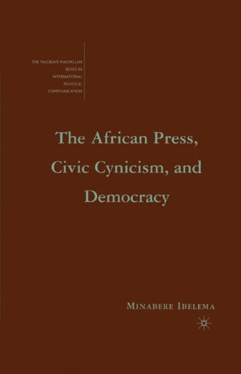 African Press, Civic Cynicism, and Democracy