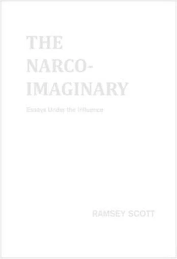 Narco Imaginary: Essays und Influence
