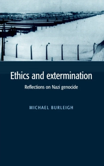 Ethics and Extermination