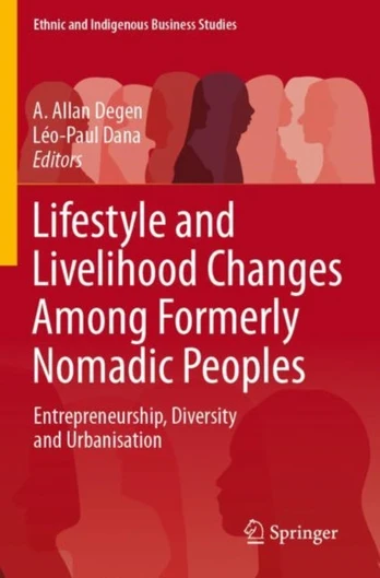 Lifestyle and Livelihood Changes Among Formerly Nomadic Peoples - Minkštas viršelis