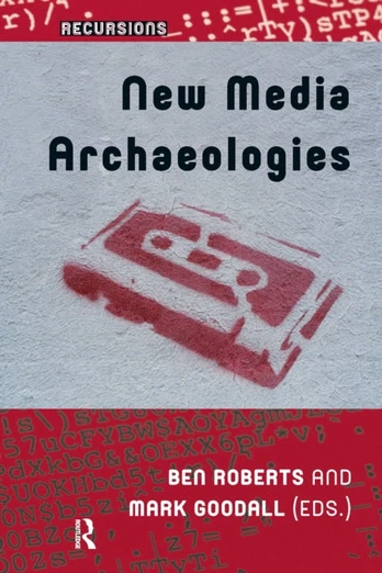 New Media Archaeologies