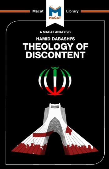 Analysis of Hamid Dabashi's Theology of Discontent