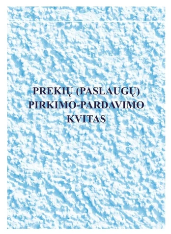 Prekių (paslaugų) pirkimo-pardavimo kvitai, A6x2x50, be Nr.
