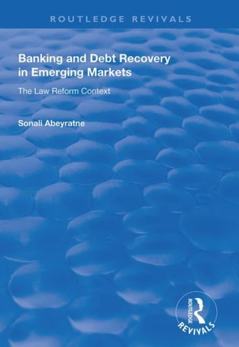 Banking and Debt Recovery in Emerging Markets