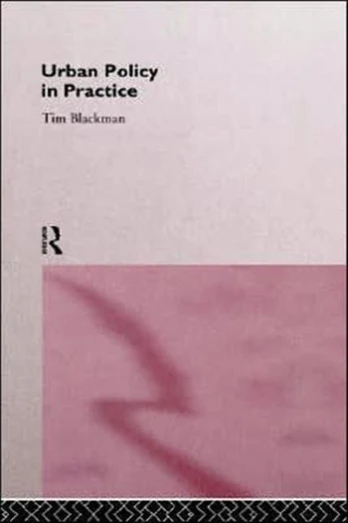 Urban Policy in Practice