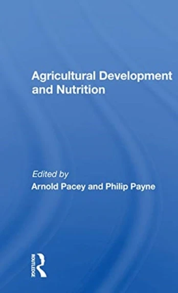 Agricultural Development and Nutrition - Minkštas viršelis