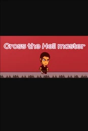 Cross The Hell Master PC