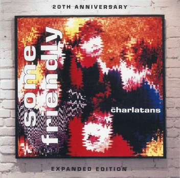 CD THE CHARLATANS "Some Friendly" (2CD) 20th Anniversary