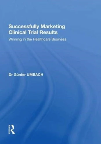 Successfully Marketing Clinical Trial Results
