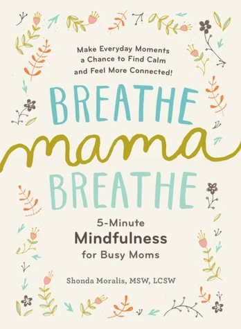 Breathe, Mama, Breathe