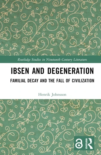 Ibsen and Degeneration