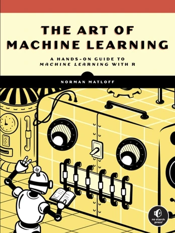Art of Machine Learning