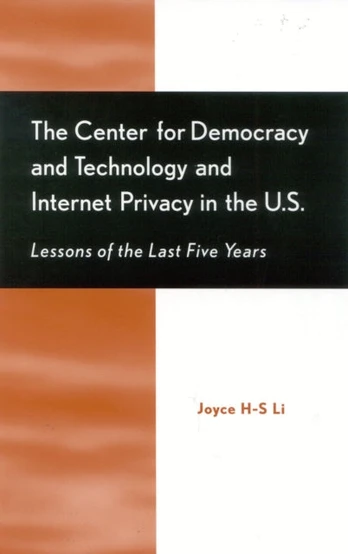 Center for Democracy and Technology and Internet Privacy in the U.S.
