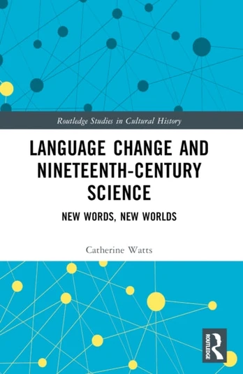 Language Change and Nineteenth-Century Science