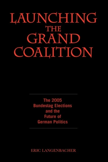 Launching the Grand Coalition