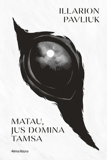 Matau, jus domina tamsa