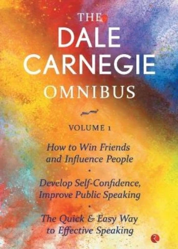 Dale Carnegie Omnibus Vol. 1