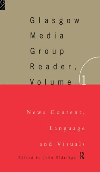 Glasgow Media Group Reader, Vol. I