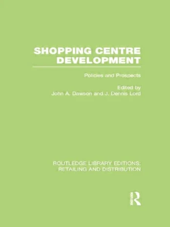Shopping Centre Development (RLE Retailing and Distribution)