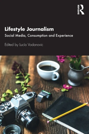 Lifestyle Journalism - Minkštas viršelis