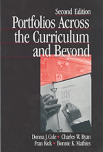 Portfolios Across the Curriculum and Beyond