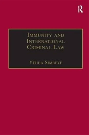 Immunity and International Criminal Law
