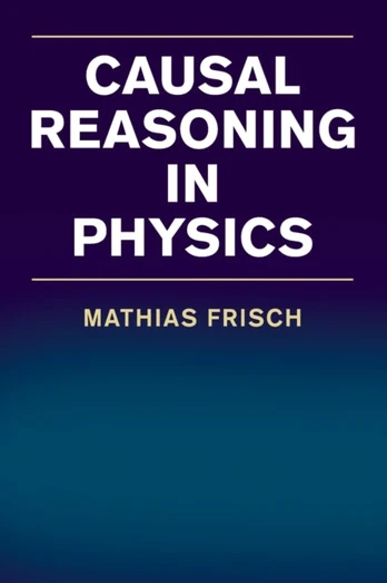 Causal Reasoning in Physics