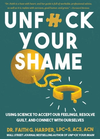 Unfuck Your Shame