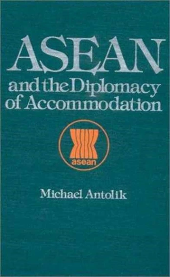 ASEAN and the Diplomacy of Accommodation
