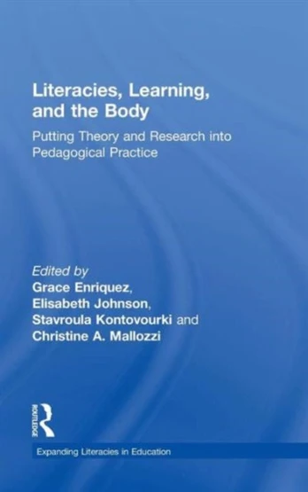 Literacies, Learning, and the Body