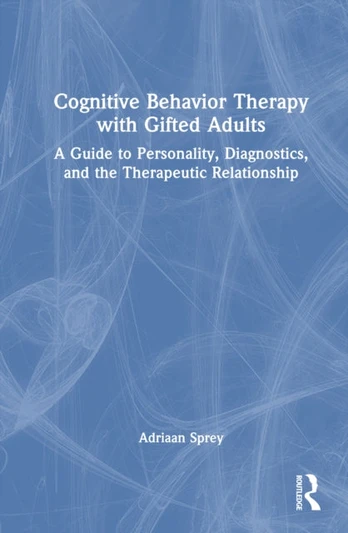 Cognitive Behavior Therapy with Gifted Adults